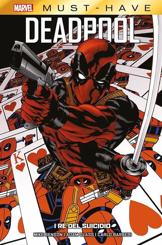 Deadpool: I Re del Suicidio - Marvel Must Have italiano panini comics