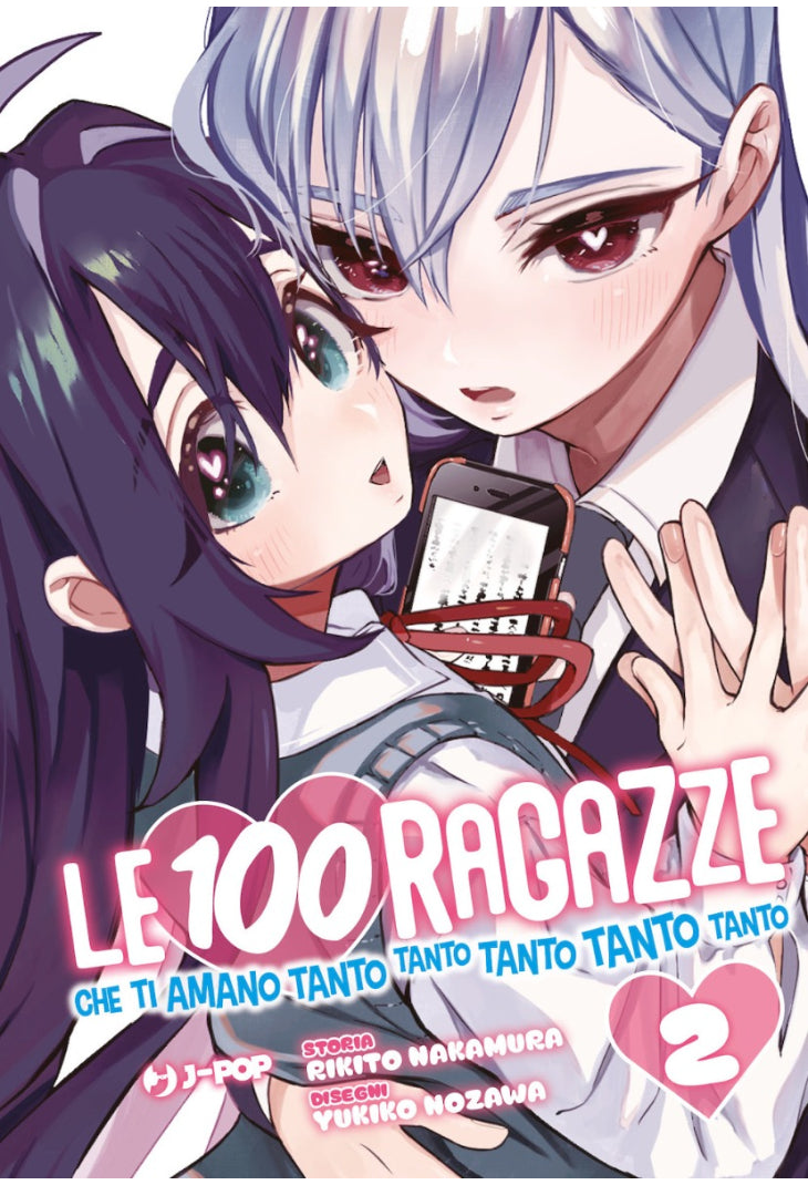 Le 100 ragazze che ti amano tanto tanto tanto tanto tanto vol. 2 italiano J-POP