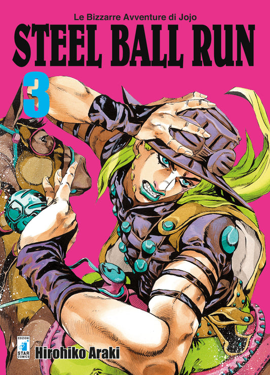 Le bizzarre avventure di jojo - Steel Ball Run vol. 3 italiano star comics