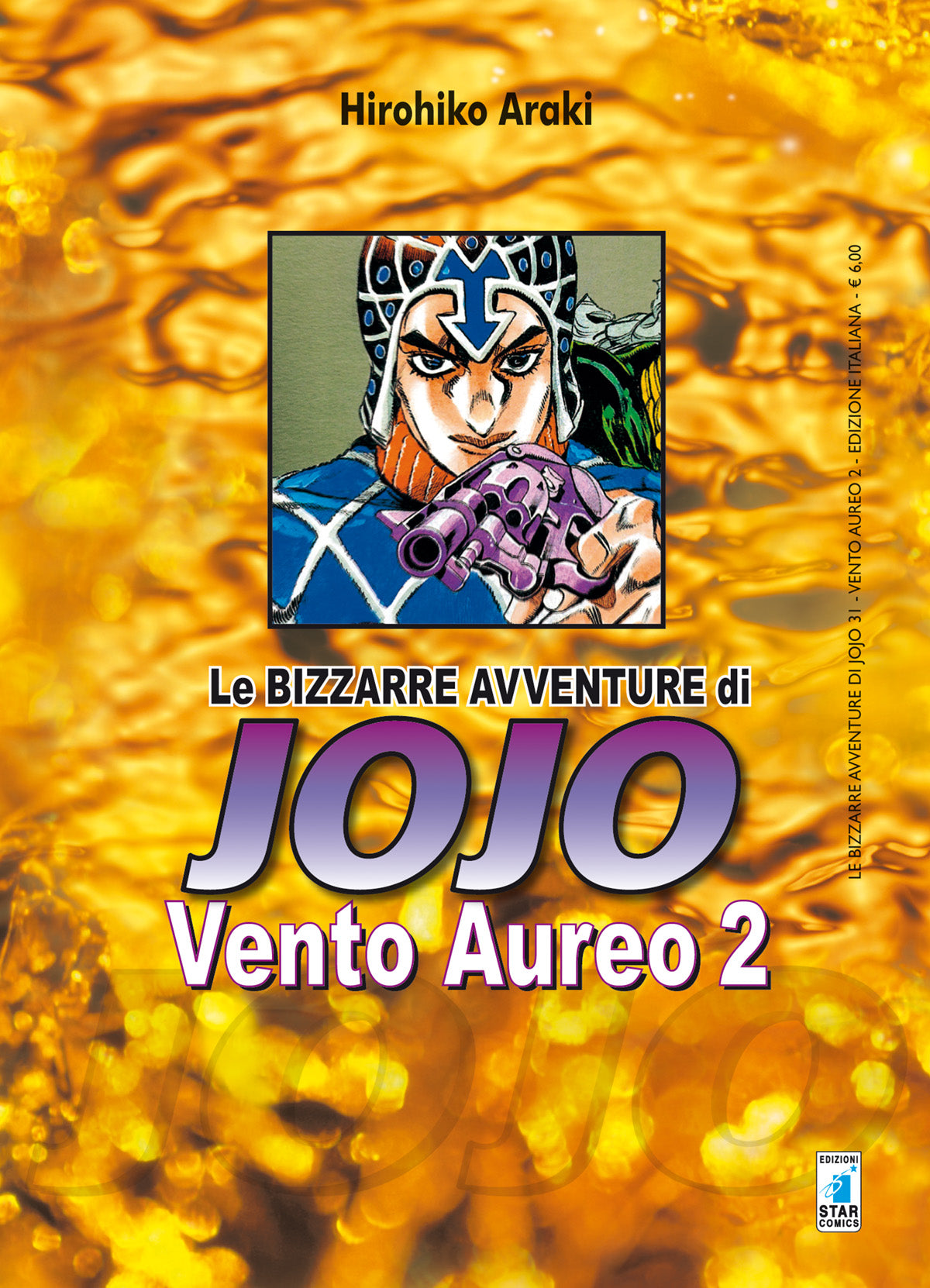 Le bizzarre avventure di jojo - Vento Aureo vol. 2 italiano star comics