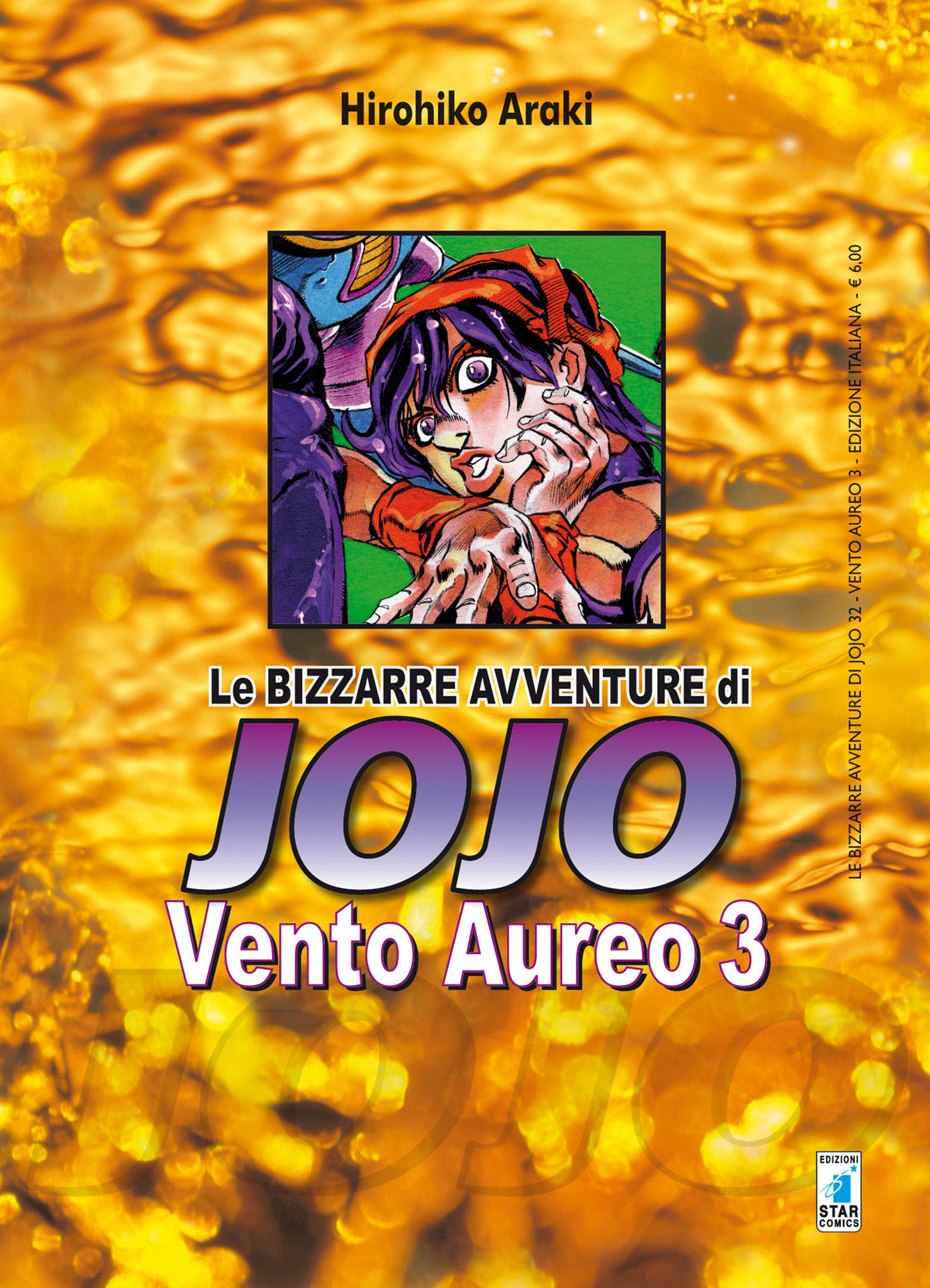 Le bizzarre avventure di jojo - Vento Aureo vol. 3 italiano star comics