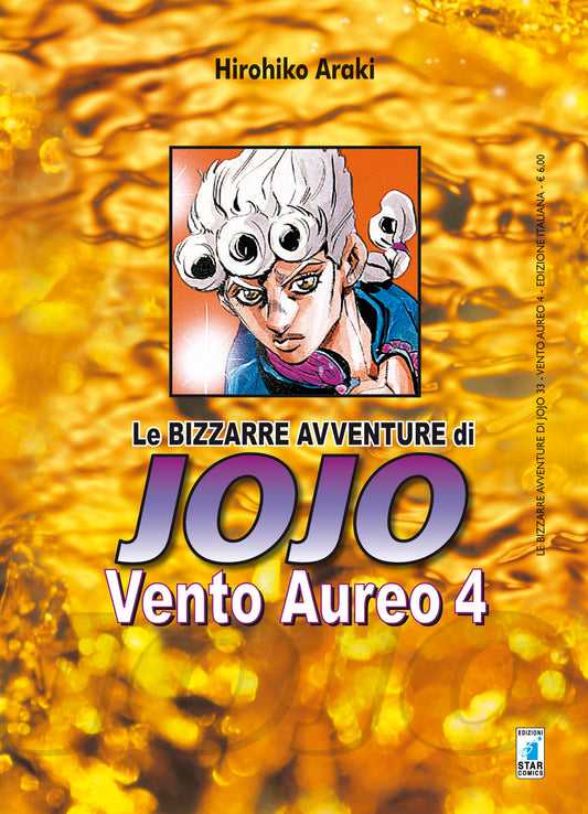 Le bizzarre avventure di jojo - Vento Aureo vol. 4 italiano Star Comics
