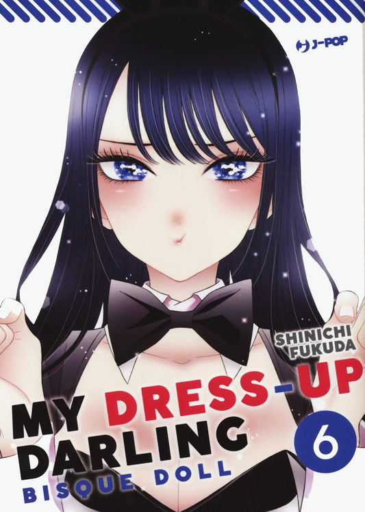 My Dress-up Darling: Bisque Doll vol. 6 italiano J-POP
