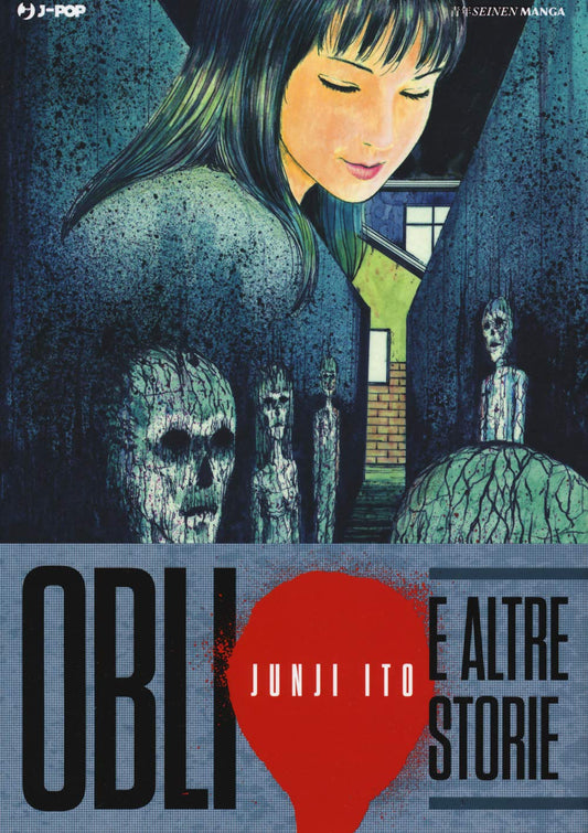 Oblio e altre storie - Junji Ito italiano J-POP