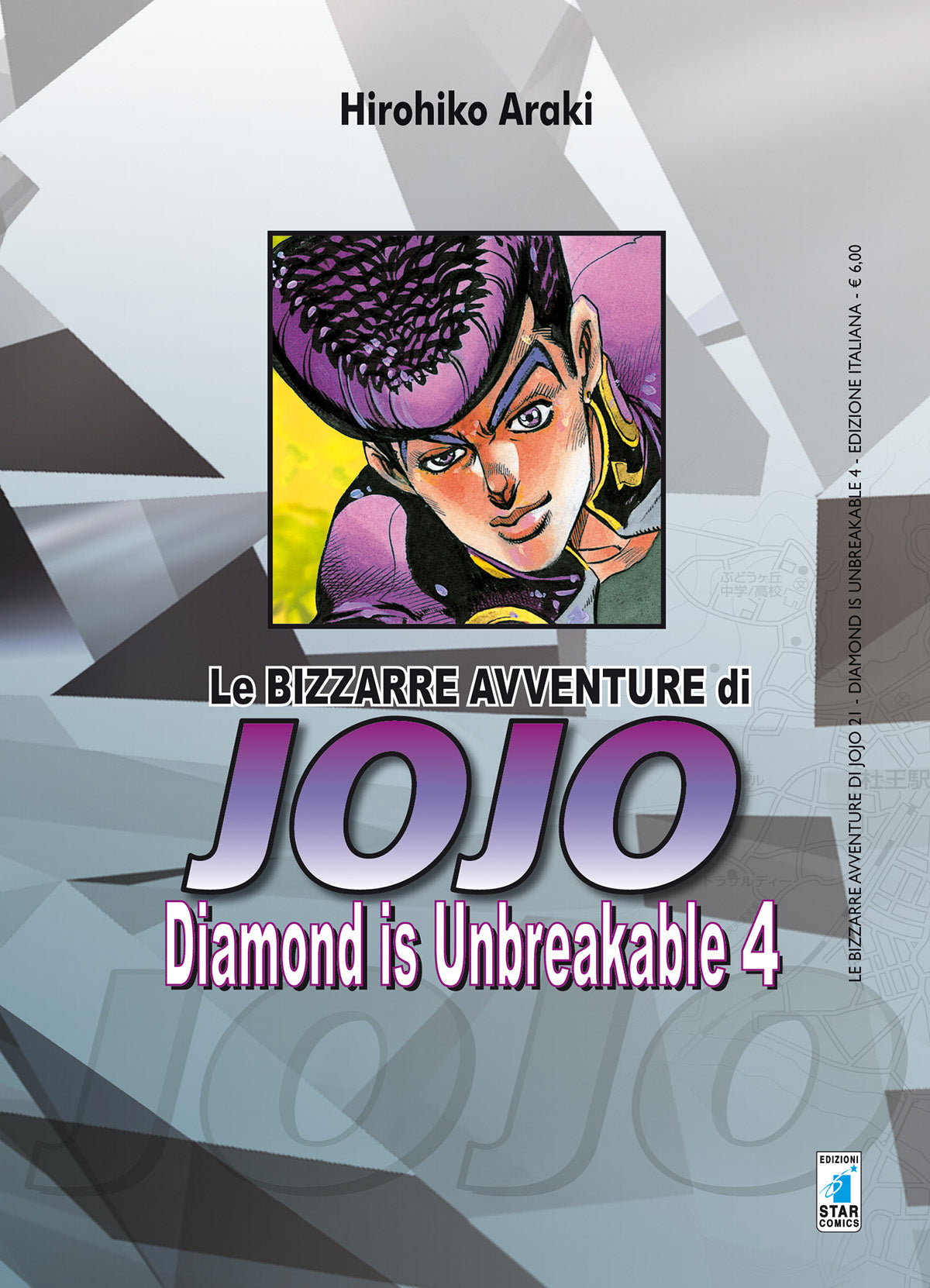 Le bizzarre avventure di jojo - Diamond is Unbreakable vol. 4 italiano star comics