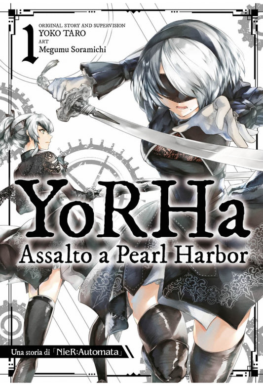 YoRHa: Assalto a Pearl Harbor - UNA STORIA DI NIER:AUTOMATA vol. 1 italiano J-POP